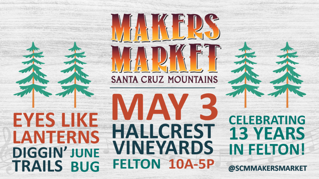 SCM Makers Market Felton May 3
